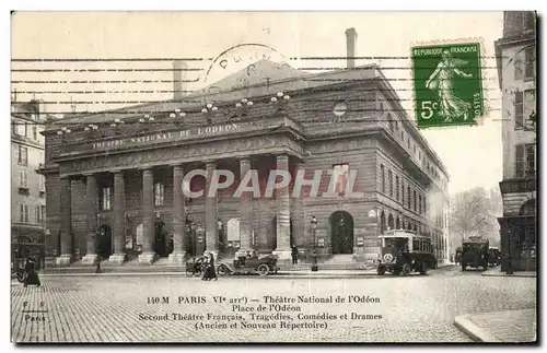 Cartes postales Paris Theatre National de I Odeon Place de I Odeon Second Theatre Francais Tragedies Comedies et