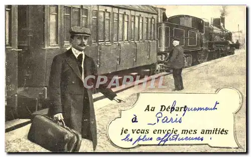 Cartes postales Au Depart de Paris je vous envoie mes amities Train