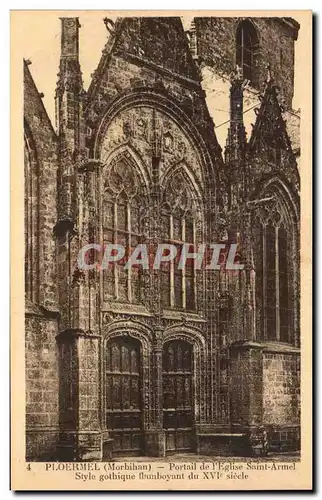 Ansichtskarte AK Ploermel Portail de l Eglise Saint Arinel Style gothique flamboyant du XvI siecle