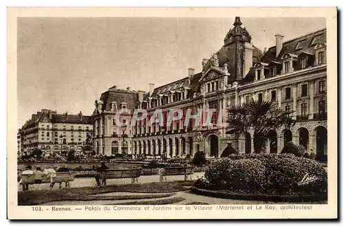 Ansichtskarte AK Rennes Palais du Commerce et Jardins sur la Vilaine