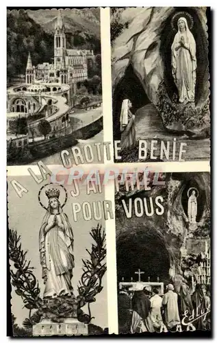 Cartes postales A La Crotte Benie Jai Prie Pour Vous Lourdes