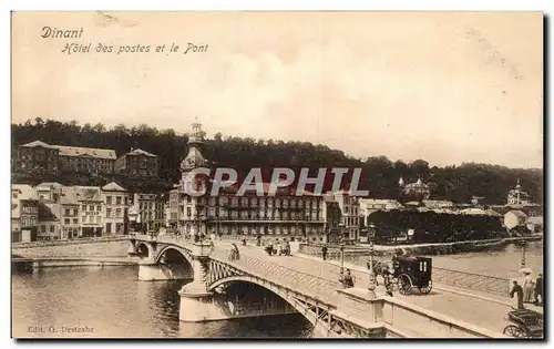 Cartes postales Dinant Hotel des postes et le Pont