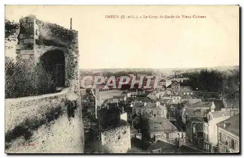 Cartes postales Dreux Le Corps de Garde du Vieux Chateau