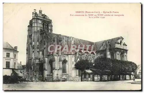 Cartes postales Dreux Eglise St Pierre Eut Construite du le Siecles