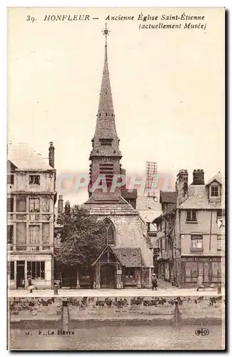 Ansichtskarte AK Honfleur Ancienne Eglise Saint Etienne (actuellement musee)