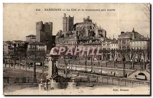 Cartes postales Narbonne La Cite et le Monument aux Morts