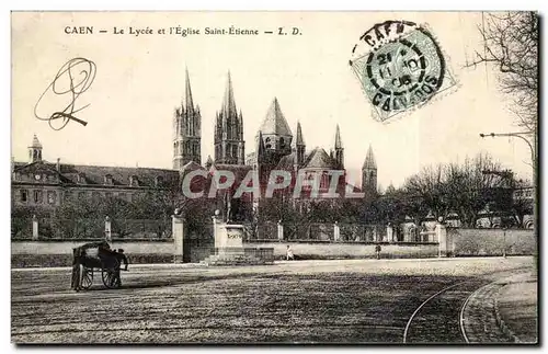 Ansichtskarte AK Caen La Lycee et L Eglise Saint Etienne