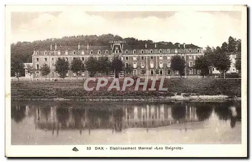 Cartes postales Dax Etablissement thermal Les Baignots