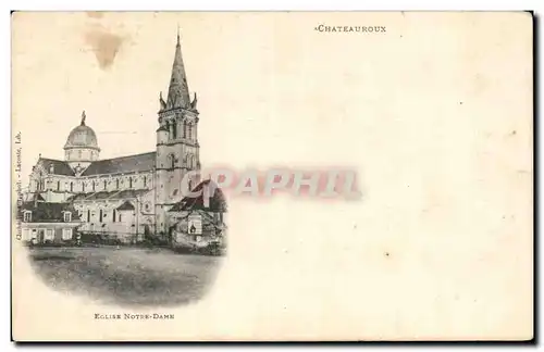 Cartes postales Chateauroux Eglise Notre Dame