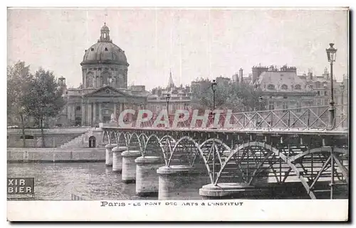 Ansichtskarte AK Paris Le Pont des Arts L Institut