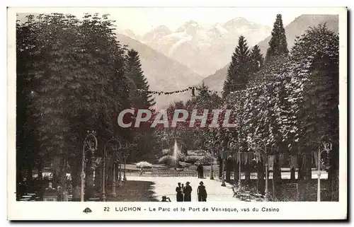 Ansichtskarte AK Luchon Le Parc et le Port de Venasque vus du casino