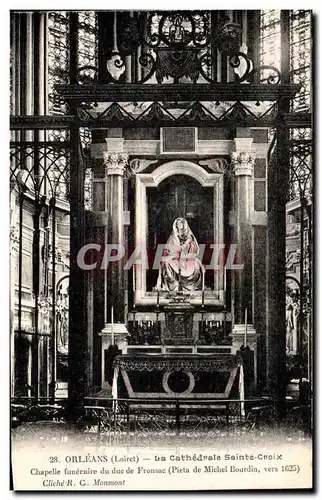 Ansichtskarte AK Orleans La Cathedrale Sainte Croix Chapelle funeraire du duc Fronsac