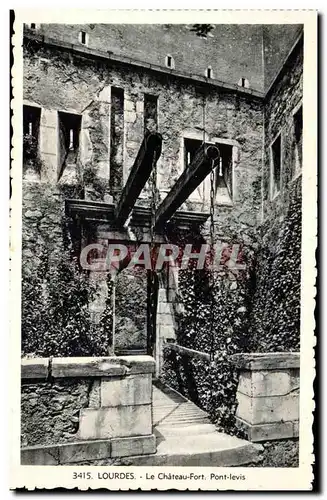 Cartes postales Lourdes Le Chateau Fort Pont levis