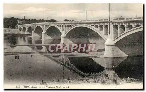 Ansichtskarte AK Orleans Le Nouveau Pont