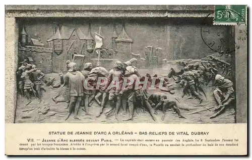 Cartes postales Statue De Jeanne D Arc A Orleans Bas Reliefs De Vital Dubray Jeane D Arc Blessee Devant Paris La