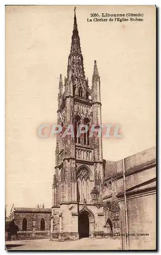 Cartes postales Libourne Le clocher de L Eglise St jean