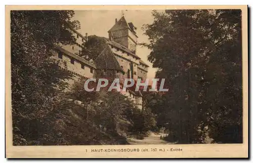 Cartes postales Haut Koenigsbourg Entree