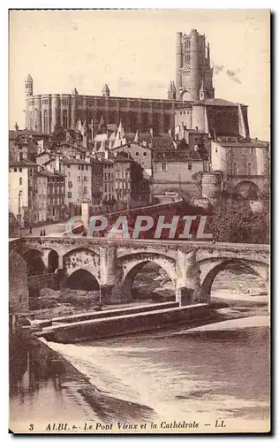 Ansichtskarte AK Albi Le pont Vieux et la Cathedrale