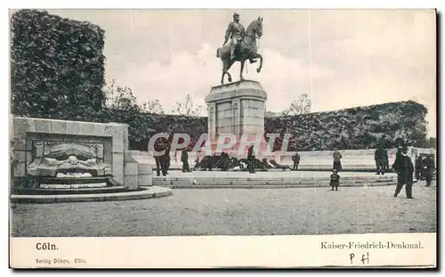 Cartes postales Coln Kaiser Friedrich Denkmal