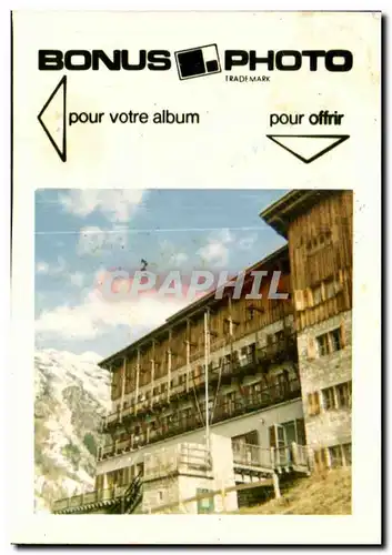 Bonus Photo Hotel La Rocher blanc Les Brevieres Tignes Avril 1972