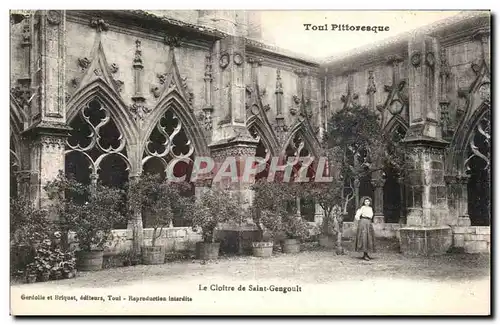 Cartes postales Toul Pittoresque Le Cloitre De Saint Gengoult