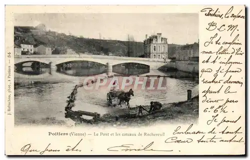 Ansichtskarte AK Poitiers Le Pont et les Coteaux de Rochereuil