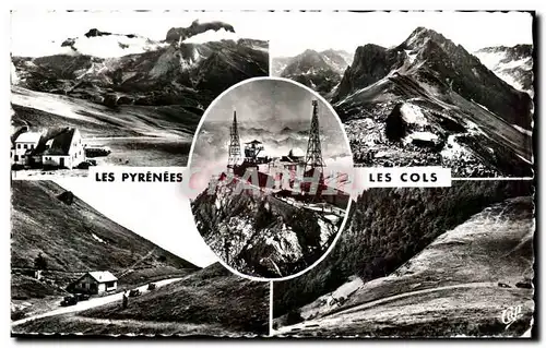 Cartes postales Les Pyrenees Aubisque Tourmalet Pic du Midi de Blgorre Peyresourde Aspin