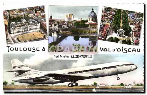 Cartes postales Toulouse A Vol D&#39Oiseau Avion SE 210 Caravelle Francois Verdier