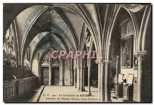 Ansichtskarte AK La Cathedrale Rouen Interieur De l&#39Ancien Cloitre Cour d&#39Albane