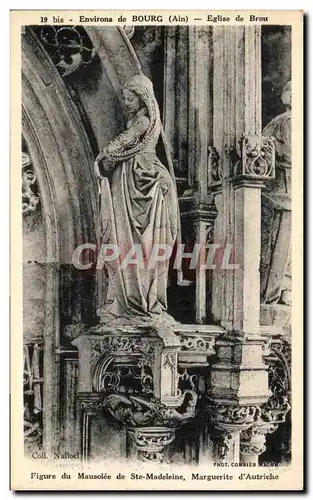 Cartes postales Figure Du Mausolee De Ste Madeleine Marguerite d&#39Autriche Environs de bourg Eglise de Brou