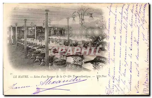 Cartes postales La Havre Salon d&#39un Steamer de la Cie Gle Transatlatique Bateau