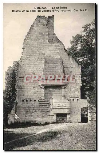 Cartes postales Chinon Le Chateau Restes de la Salle ou Jeanne d&#39Arc reconnut Charles VII