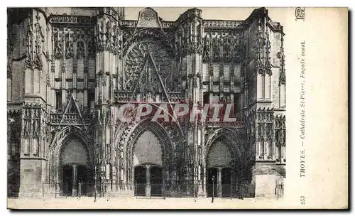 Ansichtskarte AK Troyes Cathedrale St Pierre Facade Ouest