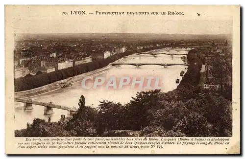 Cartes postales Lyon Perspective Des Ponts Sur Le Rhone