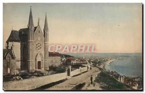 Cartes postales Le Havre La Chapelle de Notre Dame les flots