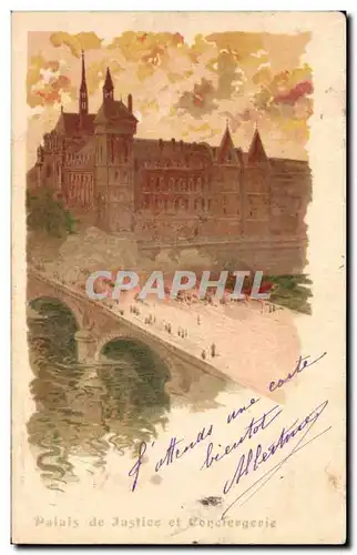 Cartes postales Palais de Justice et Conciergerie Paris