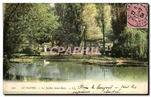 Ansichtskarte AK La Havre Le Jardin Saint Roch