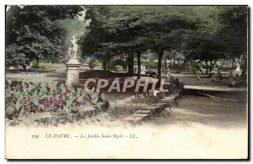 Ansichtskarte AK La Havre Le Jardin Saint Roch