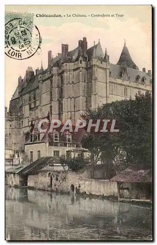 Cartes postales Chateaudun Le Chateau Controforts et Tour