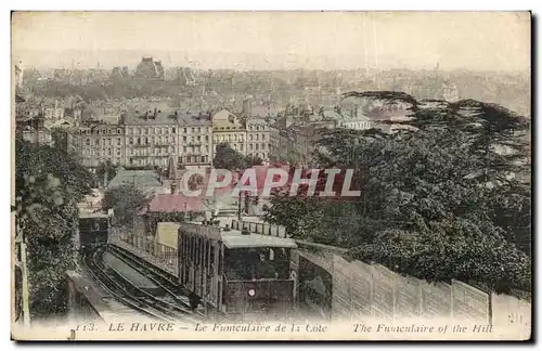 Cartes postales Le Havre Le Funiculaire de la Cote The Funculaire of the Hill