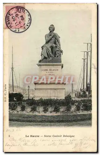 Cartes postales Le Havre Statue Casimir Delavigne