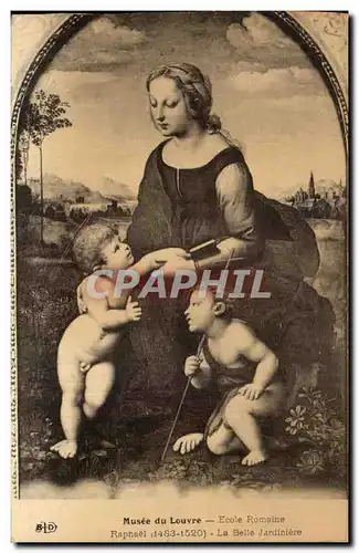 Cartes postales Musee du Louvre Ecole Romnie Raphael La Belle Jardintere