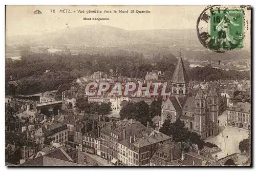 Cartes postales Metz Vue generale vers lae Mont St Quentin