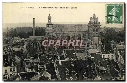 Cartes postales Gisors La Cathedrale vue prise des Tours