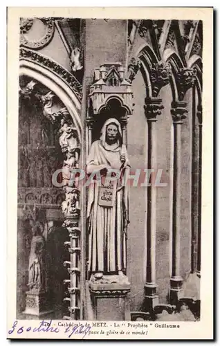 Cartes postales Cathedrale de Metz Le Prophete Guillaume