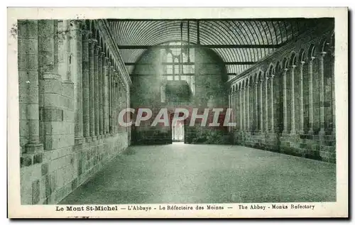 Cartes postales Le Mont St Michel L'Abbaye la Refectoire des Moines The Abbey