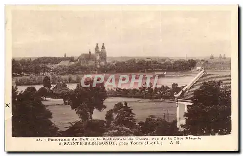 Ansichtskarte AK Panorama du Golf et la Cathedrale de Tours Vus de la Cote Fleurie Sainte Radegonde Pres Tours