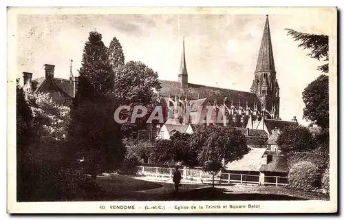 Cartes postales Vendome Eglise de la Trinite et Square Belot