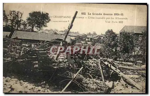 Cartes postales La Grande Guerre En Chamagne suippes Usine incendie par les Atlemands Miltiaria