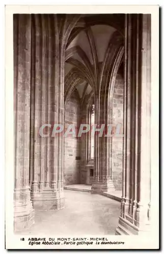 Cartes postales Abbaye Du mont Saint michel Eglise Abbatiale Partie gothique Le deambulataire